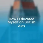 How I Educated Myself on British Ales