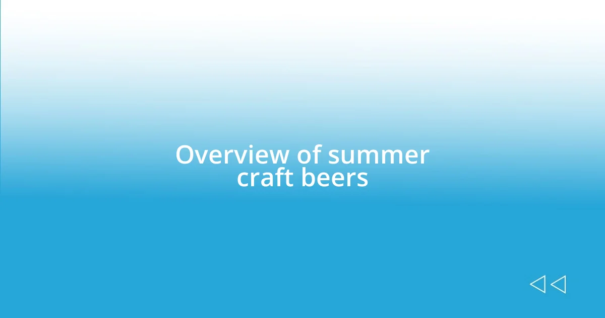 Overview of summer craft beers