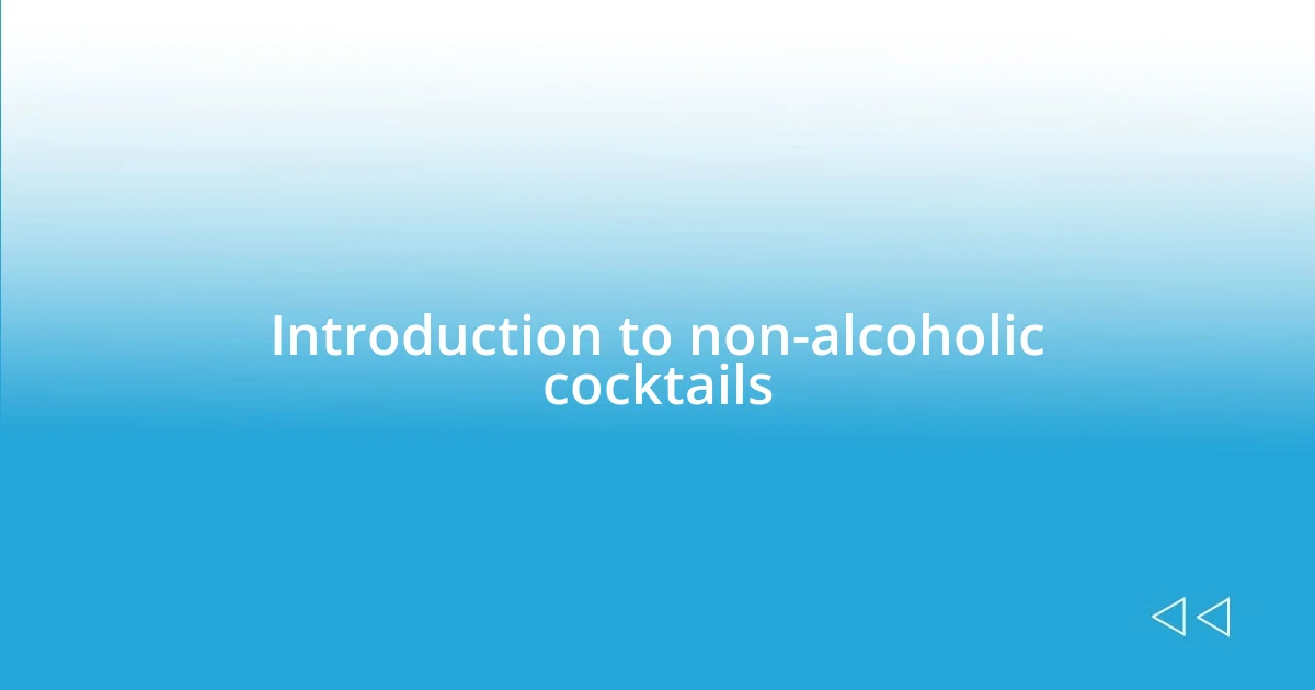 Introduction to non-alcoholic cocktails